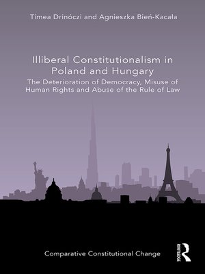 cover image of Illiberal Constitutionalism in Poland and Hungary